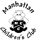 MANHATTAN CHILDREN'S CLUB MCC