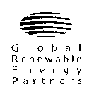 GLOBAL RENEWABLE ENERGY PARTNERS