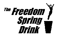 THE FREEDOM SPRING DRINK