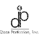 DP DATA PERFECTION, INC.