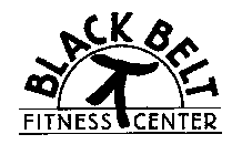 BLACK BELT FITNESS CENTER