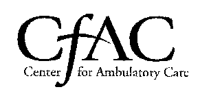 CFAC CENTER FOR AMBULATORY CARE