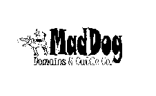 MAD DOG DOMAINS & CATTLE CO.