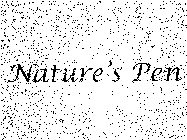 NATURE'S PEN