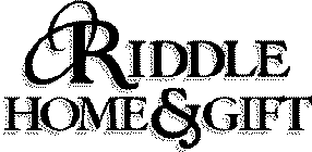 RIDDLE HOME & GIFT