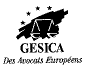 GESICA DES AVOCATS EUROPEENS