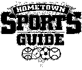 HOMETOWN SPORTS GUIDE