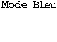 MODE BLEU