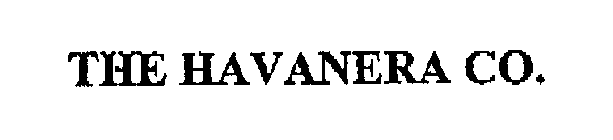 THE HAVANERA CO.