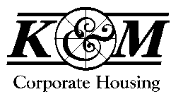 K & M CORPORATE HOUSING