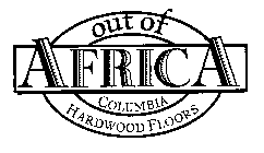 OUT OF AFRICA COLUMBIA HARDWOOD FLOORS