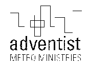 ADVENTIST METRO MINISTRIES