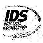 IDS INTEGRATED DOCUMENTATION SOLUTIONS, LLC.