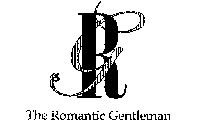 RG THE ROMANTIC GENTLEMAN
