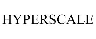 HYPERSCALE