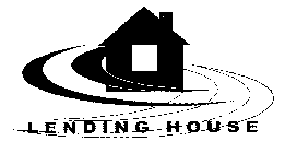 LENDING HOUSE