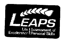 LEAPS LIFE EXCELERATOR ASSESSMENT OF PERSONAL SKILLS