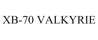 XB-70 VALKYRIE