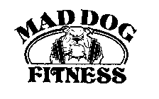MAD DOG FITNESS