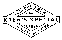 KREN'S SPECIAL HAND TURNED JOSEPH G. KREN. SYRACUSE NEW YORK