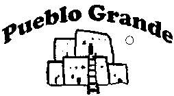 PUEBLO GRANDE