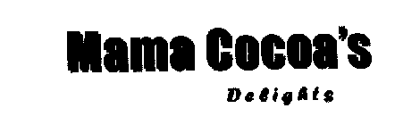 MAMA COCOA'S DELIGHTS