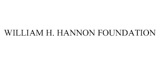 WILLIAM H. HANNON FOUNDATION