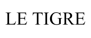 LE TIGRE