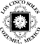 LOS CINCO SOLES COZUMEL, MEXICO