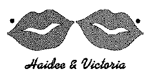 HAIDEE & VICTORIA