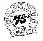 K&N OFF ROAD & RACING LIMITED WARRANTY