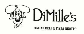 D DIMILLE'S ITALIAN DELI & PIZZA GROTTO