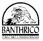 BANTHRICO COLLECTIBLE COMMEMORATIVES EST. 1914