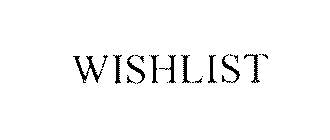 WISHLIST