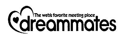 DREAMMATES THE WEB'S FAVORITE MEETING PLACE