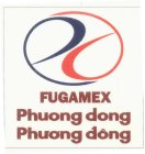 FUGAMEX PHUONG DONG PHUONG DONG