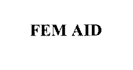 FEM AID