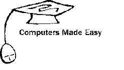 COMPUTERS MADE EASY