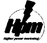 HPM HIGHER POWER MARKETING