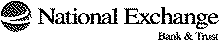 NATIONAL EXCHANGE BANK & TRUST