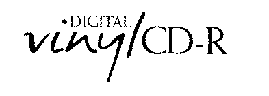 DIGITAL VINYL/CD-R