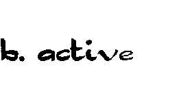 B. ACTIVE
