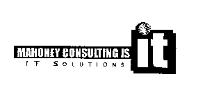 MAHONEY CONSULTING IS IT IT SOLUTIONS