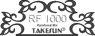 RF 1000 RAINFOREST MIX TAKESUN