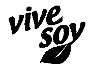 VIVE SOY