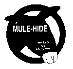 MULE-HIDE 