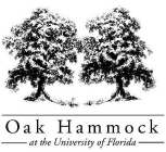 OAK HAMMOCK AT THE UNIVERSITY OF FLORIDA