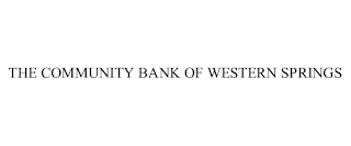 THE COMMUNITY BANK OF WESTERN SPRINGS