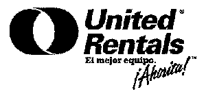 UNITED RENTALS EL MEJOR EQUIPO.  AHORITA!