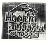 HOOK'M & COOK'M OUTDOORS